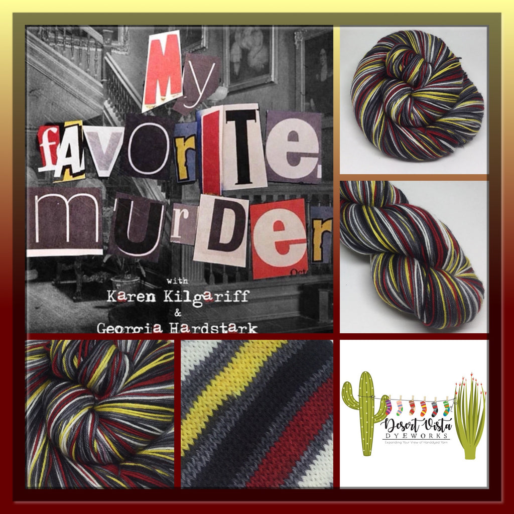 My Favorite Murder Podcast Inspired Eight Stripe Self Striping Yarn